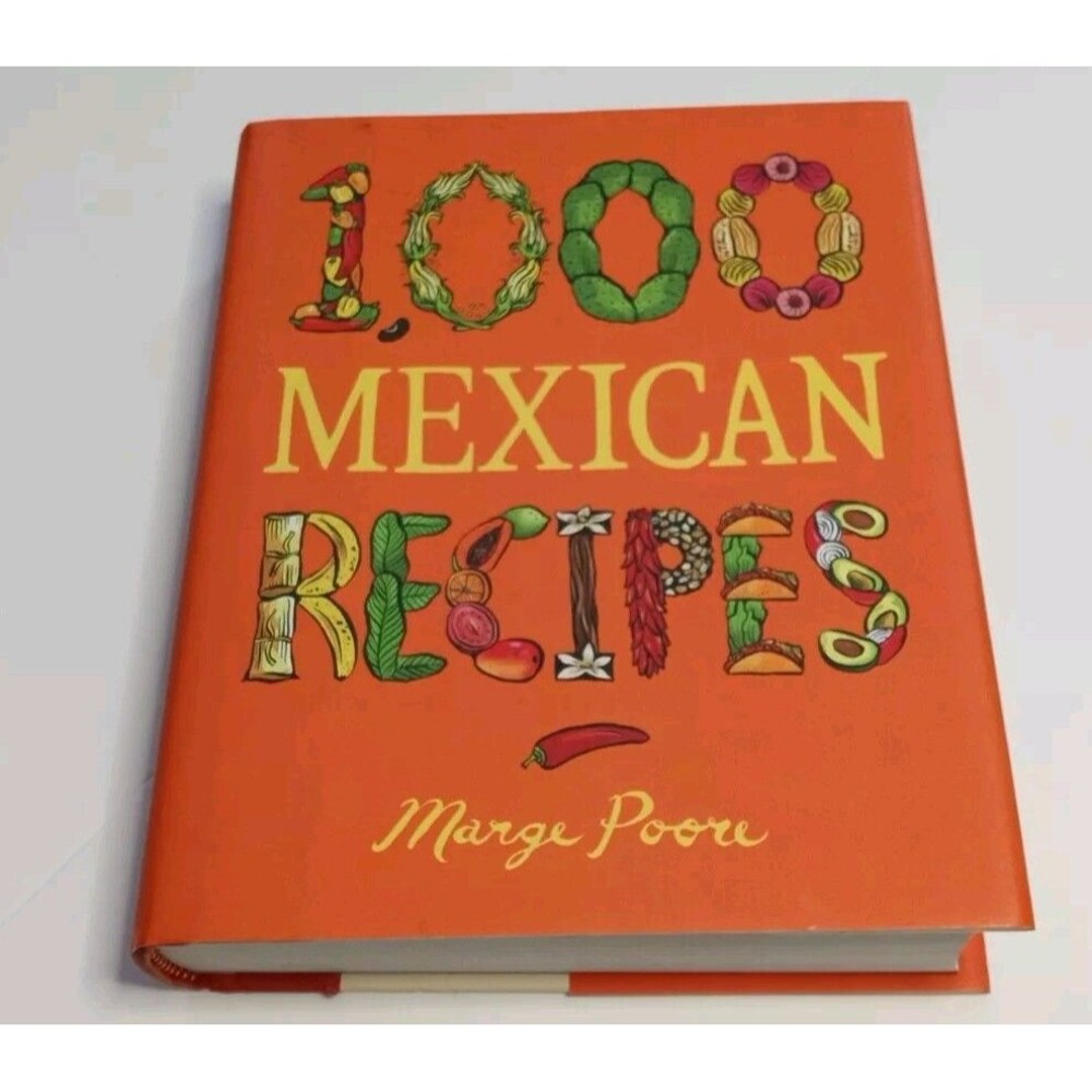 1000 Mexican Recipes Marge Poore Cookbook 2001 Vintage USED